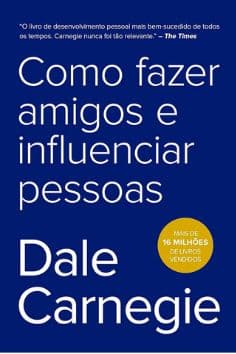 Como fazer amigos e influenciar pessoas