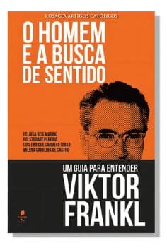 O homem e a busca de sentido